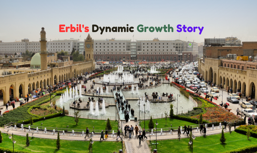 Erbil Rising: The Driving Forces Behind the City's Impressive Development